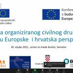Konferencija o budućnosti Europe “Uloga organiziranog civilnog društava u životu Europske unije i hrvatska perspektiva”